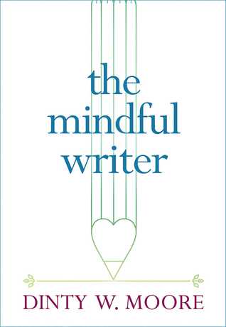 The Mindful Writer