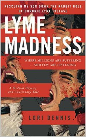Lyme Madness