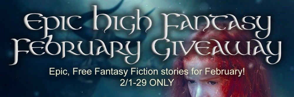 Epic High Fantasy February Giveaway